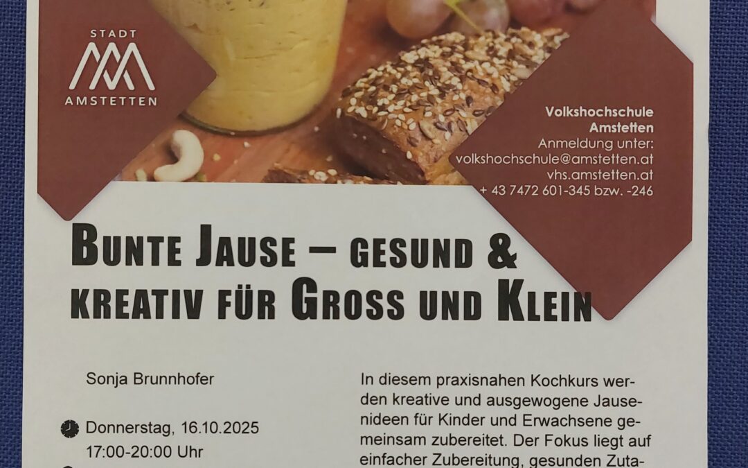 Bunte Jause – gesund & kreativ für Groß und Klein